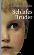 'Schlafes Bruder' von 'Robert Schneider' - Buch - '978-3-15-020567-9'