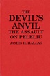 Devil's Anvil, The: The Assault on Peleliu • ABC-CLIO