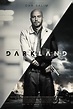 Darkland (2017) Film-information und Trailer | KinoCheck