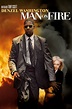 Man on Fire (2004) Online Kijken - ikwilfilmskijken.com