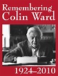 Remembering Colin Ward 1924-2010 | Five Leaves Publications
