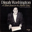 Dinah Washington - A Slick Chick (On The Mellow Side) - The Rhythm ...