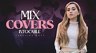 Carolina Ross, Grupo Intocable Mix Mejores Canciones Covers 2021 (Lo ...