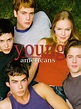 Young Americans, série TV de 2000 - Vodkaster