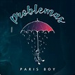 Problemas／Paris Boy｜音楽ダウンロード・音楽配信サイト mora ～“WALKMAN”公式ミュージックストア～