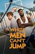 White Men Can't Jump (2023) - Track Movies - Next Episode