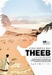 Theeb - Official Film Poster - The Film Agency