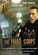 The Hard Corps (2006) movie poster