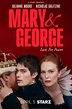 Mary & George (2024) | ScreenRant