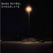 Chocolate - Snow Patrol mp3 buy, full tracklist