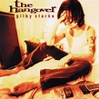 The Hangover - Album by Gilby Clarke | Spotify