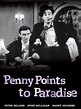 Penny Points to Paradise (1951) - Rotten Tomatoes