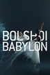 Bolshoi Babylon (2015) - Posters — The Movie Database (TMDB)