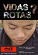 Vidas Rotas? | Cine en Violeta