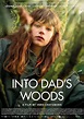Into Dad’s Woods | Film-Rezensionen.de