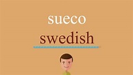 Cómo se dice sueco en inglés - YouTube