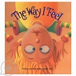The Way I Feel - Children's Book | Teach Kids to Understand Their Feelings
