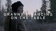GRANNY'S DANCING ON THE TABLE Trailer | Festival 2015 - YouTube