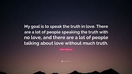 Truth Of Love Quotes