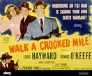 WALK A CROOKED MILE, Louise Allbritton, Louis Hayward, Dennis Stock ...