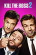 Horrible Bosses 2 wiki, synopsis, reviews, watch and download