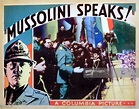 Mussolini Speaks!, lobbycard, Benito Mussolini , 1933. News Photo ...