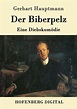 Der Biberpelz: Eine Diebskomödie eBook : Hauptmann, Gerhart: Amazon.de ...