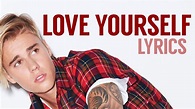 [HD] Justin Bieber - Love Yourself (Lyric Video) - YouTube