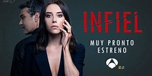 Todas las claves de 'Infiel', nueva serie turca de Antena 3: ¿Cuántos ...