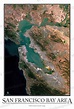 San Francisco Bay Area Satellite Map Print | Aerial Image Poster