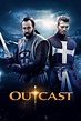 Outcast (2015) – Movie Info | Release Details