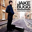 Jake Bugg – Lightning Bolt Lyrics | Genius Lyrics