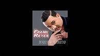 Devuelveme mi libertad - Frank Reyes - Letra - YouTube