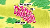 @JoelCorry x MK x Rita Ora - Drinkin' Acordes - Chordify