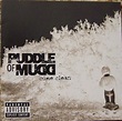 Puddle Of Mudd - Come Clean (2002, CD) | Discogs