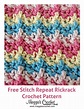 Rickrack Stitch - Free Crochet Pattern from Maggie's Crochet ⊱╮Teresa ...
