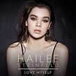 Hailee Steinfeld – Love Myself – Single [iTunes Plus M4A] | m4aTunes
