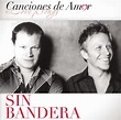 Sin Bandera - Canciones De Amor - Amazon.com Music