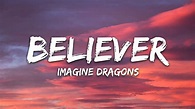 Imagine Dragons - Believer (Lyrics) - YouTube