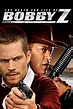 Bobby Z (2007)