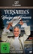 Versailles – Könige und Frauen: Trailer & Kritik zum Film - TV TODAY