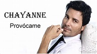 Provócame -Chayanne- Letra - YouTube