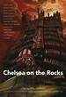 Chelsea on the Rocks (2008) | FilmTV.it