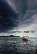 Brotherhood (2019) - FilmAffinity