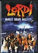 Lordi - Market Square Massacre Live | Kostrzyn nad Odrą | Licytacja na ...