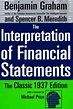 INTERPRETATION OF FINANCIAL Statements : The Classic 1937 Edition ...