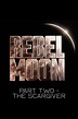 Rebel Moon 2's "Emotional Rollercoaster" Of Bigger Action & Deeper ...