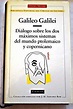 Libro Diálogo sobre los dos máximos sistemas del mundo ptolemaico y ...