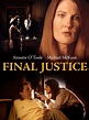 Final Justice (1998) - Rotten Tomatoes