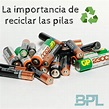 La importancia de reciclar las pilas correctamente - Baidal Plastic